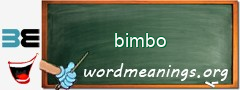 WordMeaning blackboard for bimbo